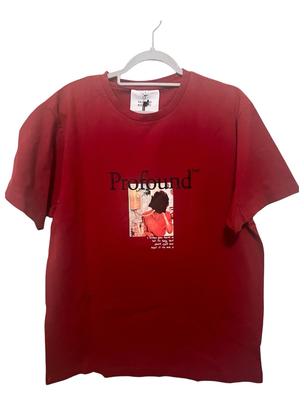 Profound Aesthetic Red  Text  Don’t Call Graphic T Shirt Cotton Size Large NWT